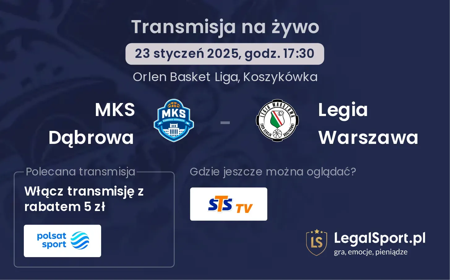 MKS Dąbrowa - Legia Warszawa gdzie oglądać?