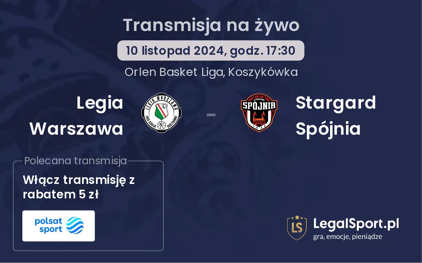 Legia Warszawa - Stargard Spójnia transmisja na żywo