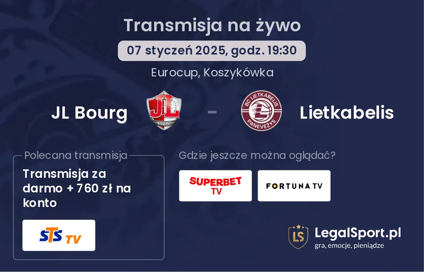 JL Bourg - Lietkabelis gdzie oglądać transmisję?