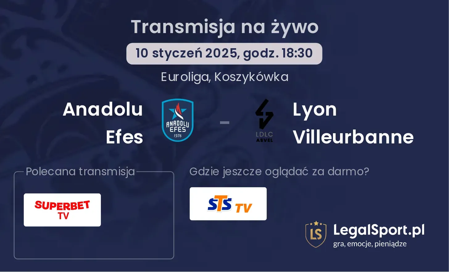 Anadolu Efes - Lyon Villeurbanne gdzie oglądać?