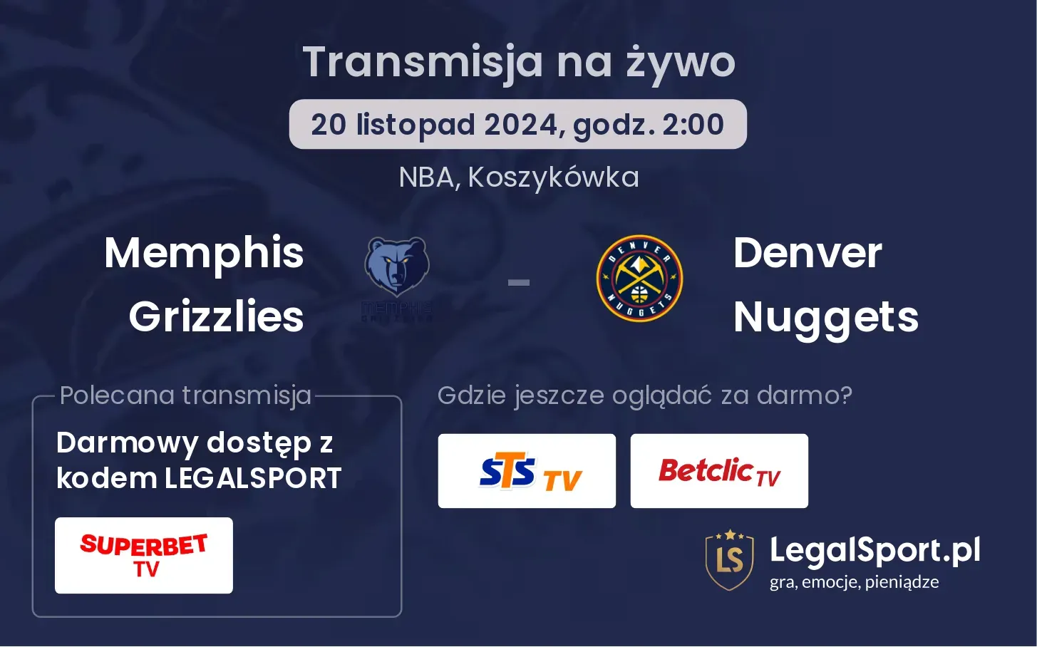 Memphis Grizzlies - Denver Nuggets transmisja na żywo