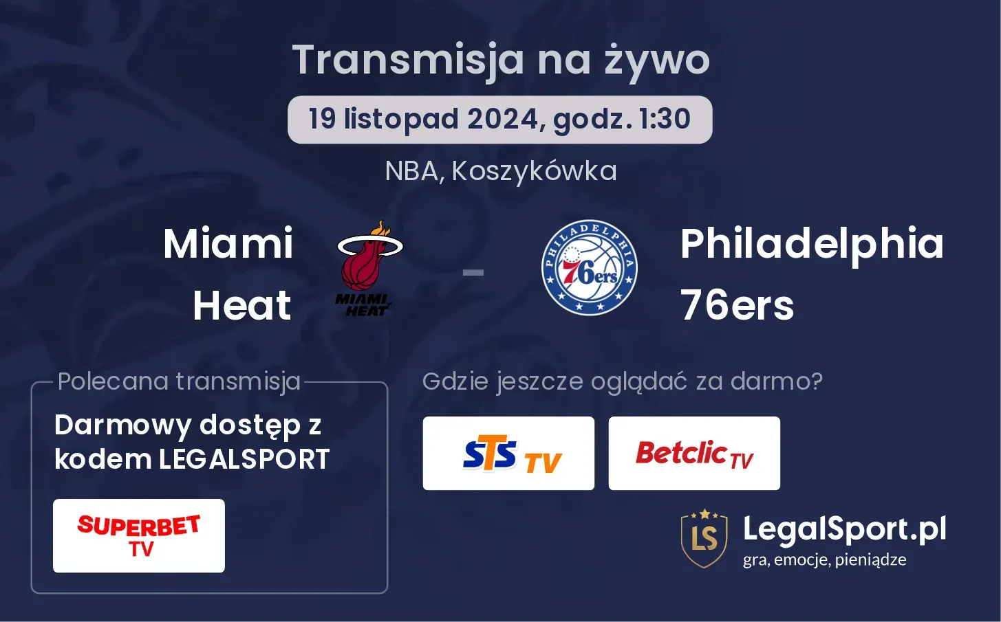 Miami Heat - Philadelphia 76ers transmisja na żywo