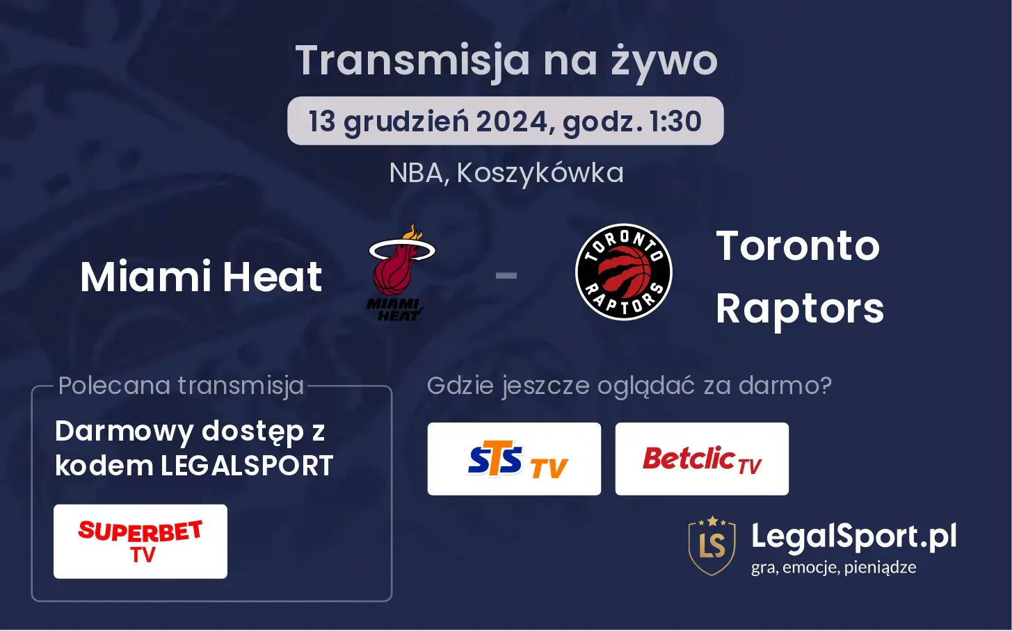 Miami Heat - Toronto Raptors transmisja na żywo