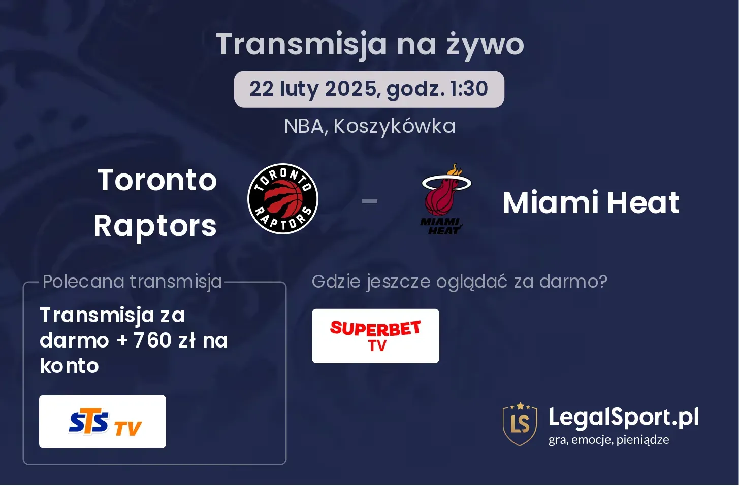 Toronto Raptors - Miami Heat gdzie oglądać?