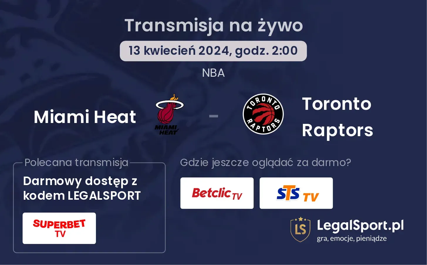 Miami Heat - Toronto Raptors transmisja na żywo