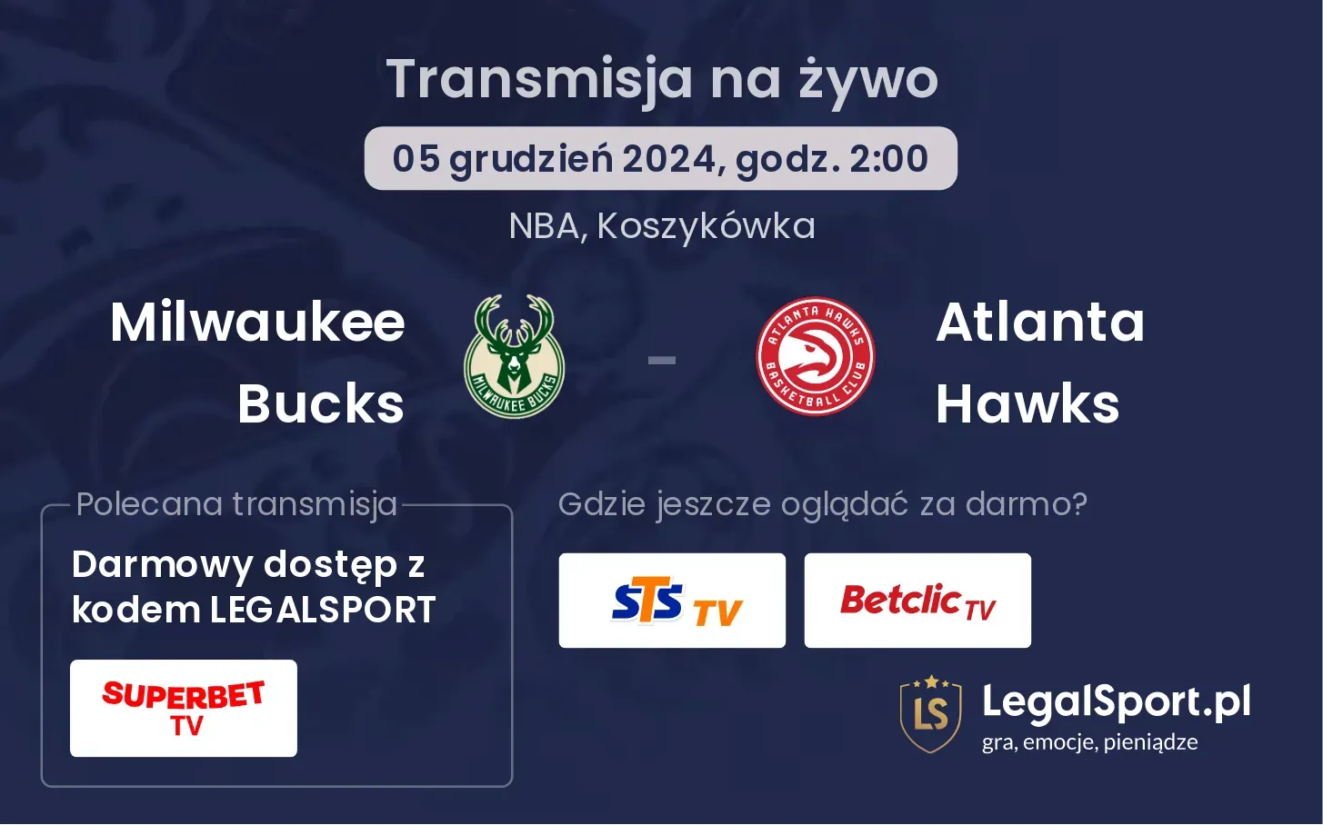 Milwaukee Bucks - Atlanta Hawks transmisja na żywo