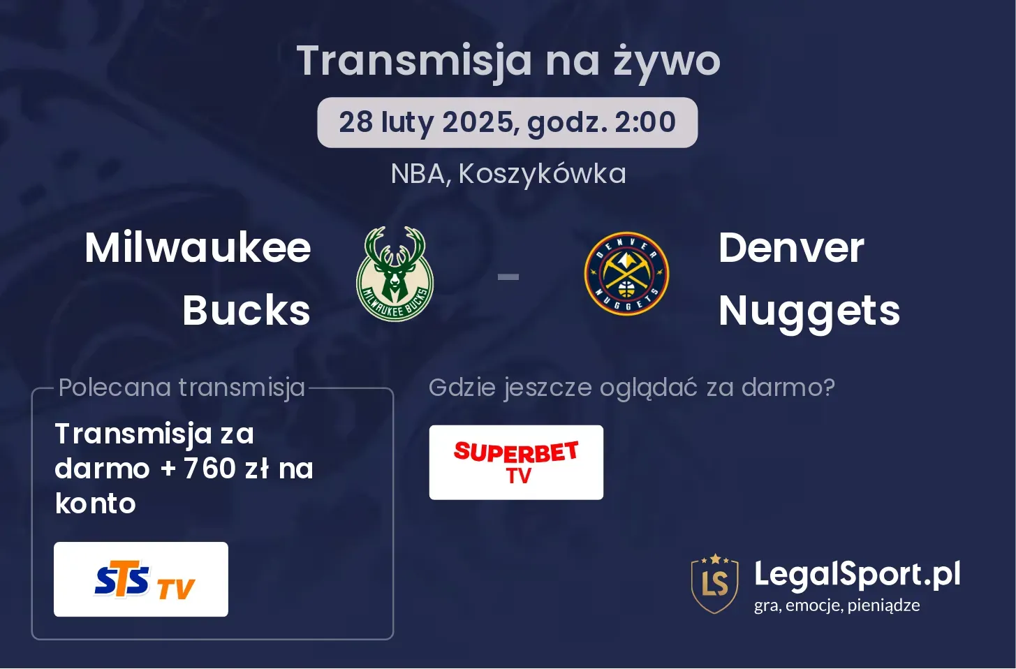 Milwaukee Bucks - Denver Nuggets transmisja na żywo