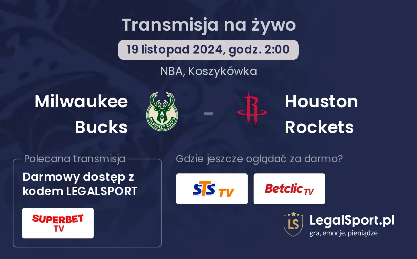 Milwaukee Bucks - Houston Rockets transmisja na żywo