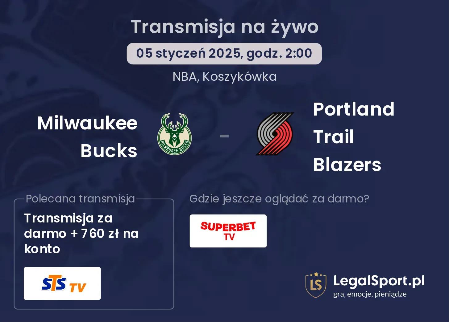 Milwaukee Bucks - Portland Trail Blazers transmisja na żywo