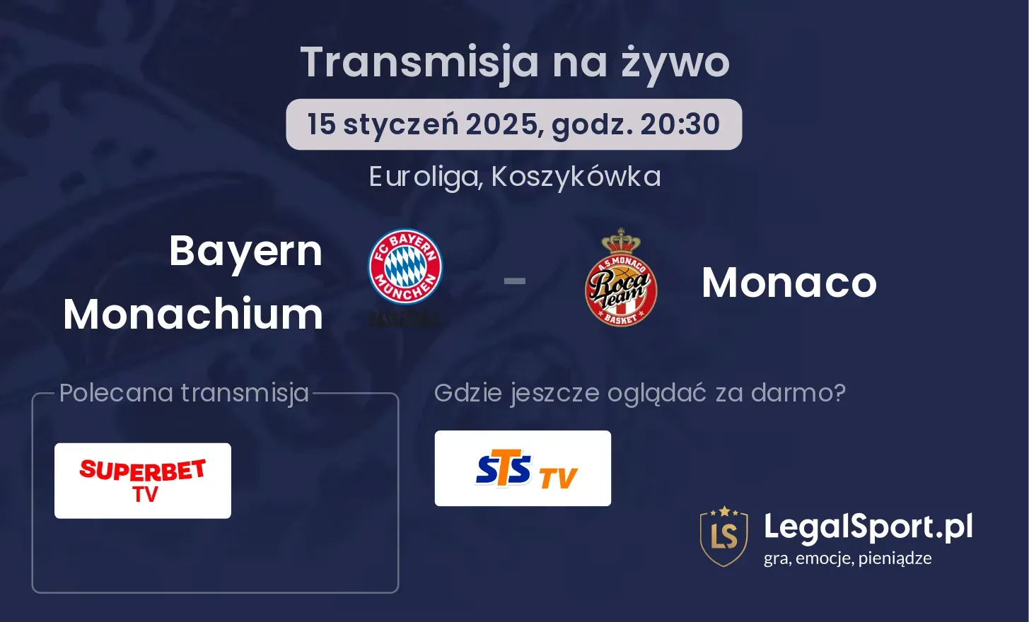 Monaco - Bayern Monachium transmisja na żywo