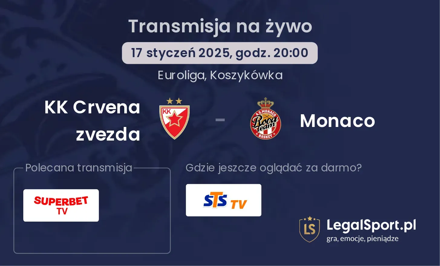 Monaco - KK Crvena zvezda transmisja na żywo