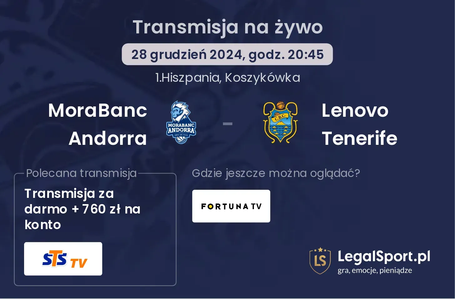 MoraBanc Andorra - Lenovo Tenerife transmisja na żywo