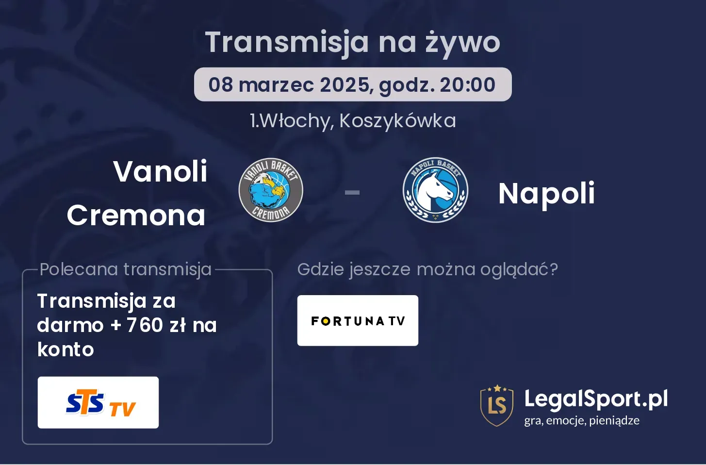Vanoli Cremona - Napoli gdzie oglądać?