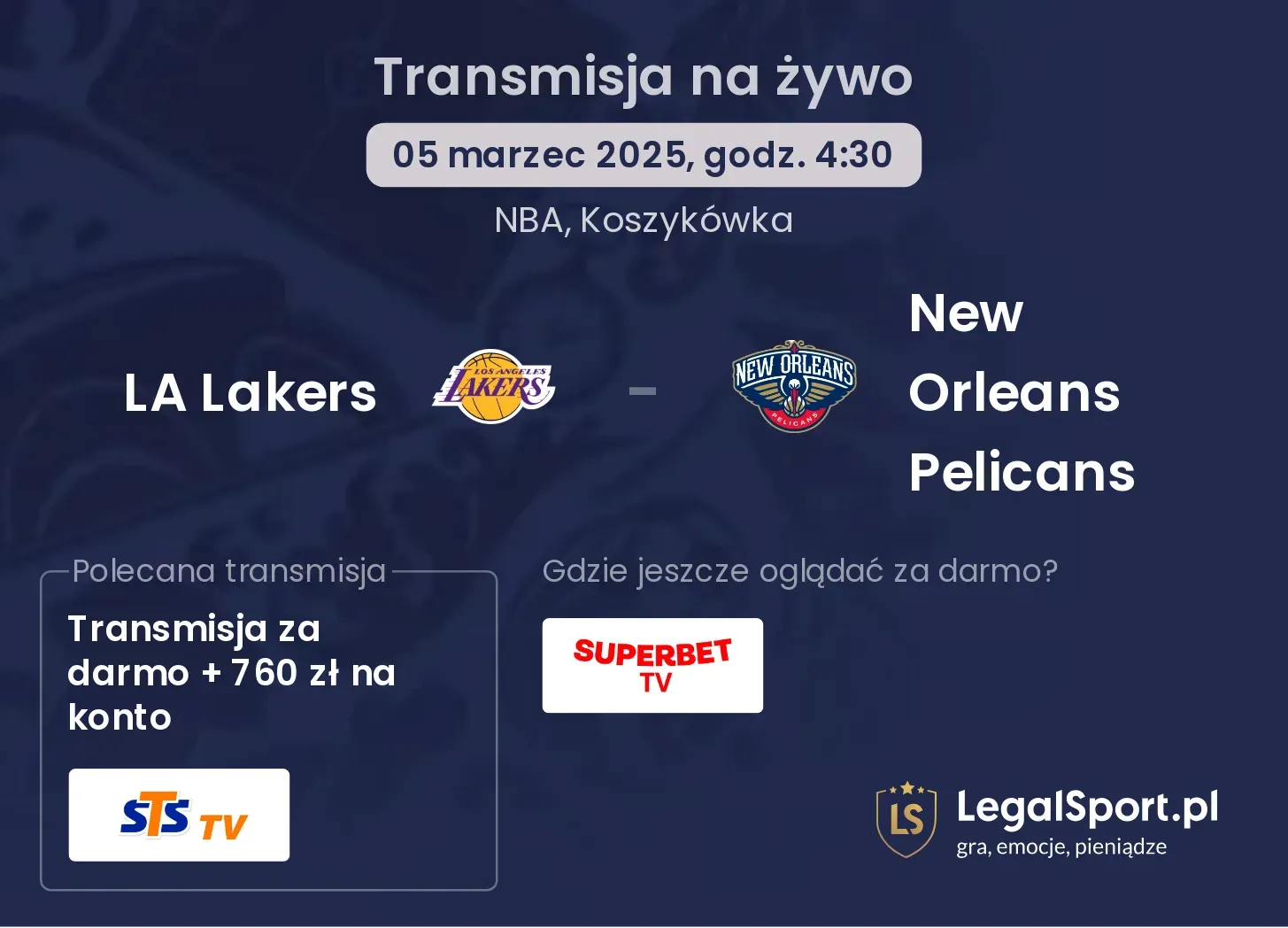 LA Lakers - New Orleans Pelicans gdzie oglądać?