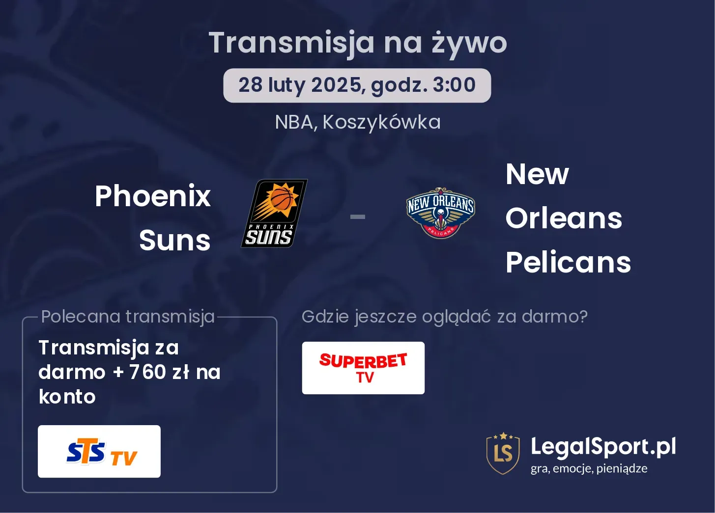 Phoenix Suns - New Orleans Pelicans gdzie oglądać transmisję?