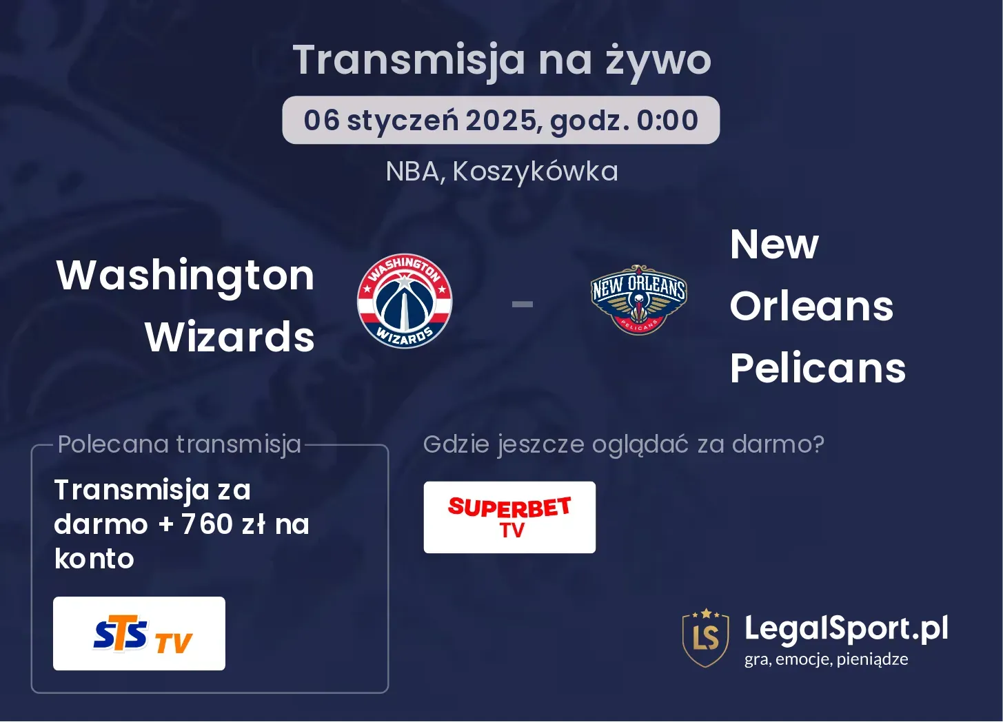 New Orleans Pelicans - Washington Wizards transmisja na żywo