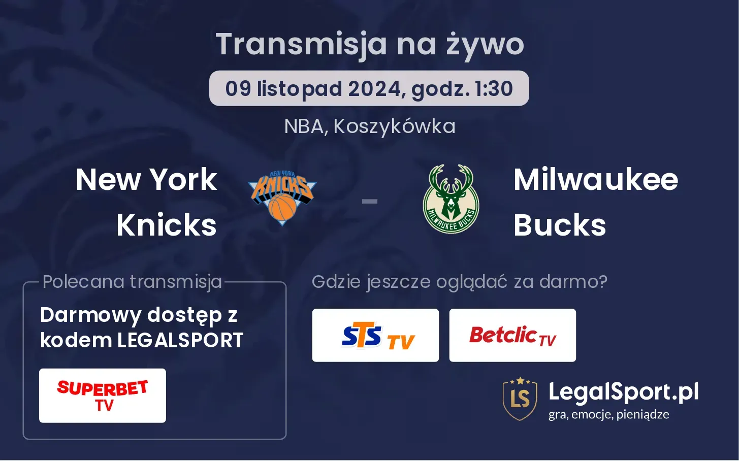 New York Knicks - Milwaukee Bucks transmisja na żywo