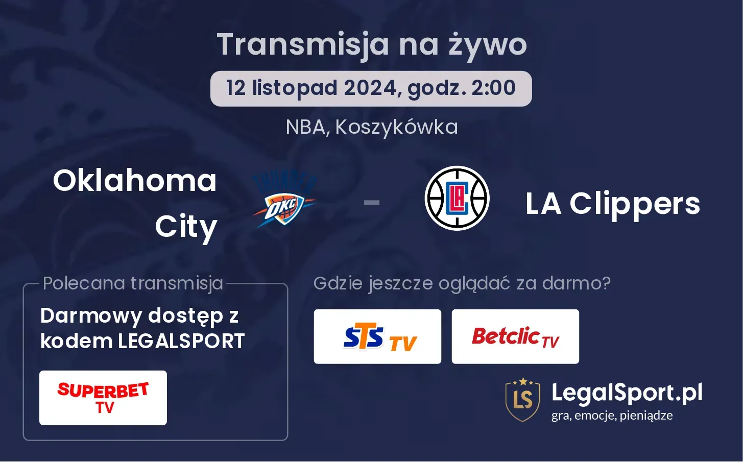 Oklahoma City - LA Clippers transmisja na żywo