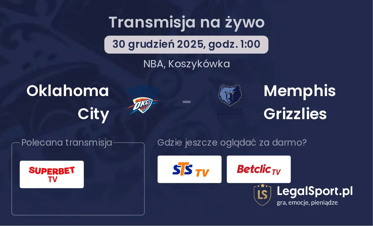 Oklahoma City - Memphis Grizzlies transmisja na żywo