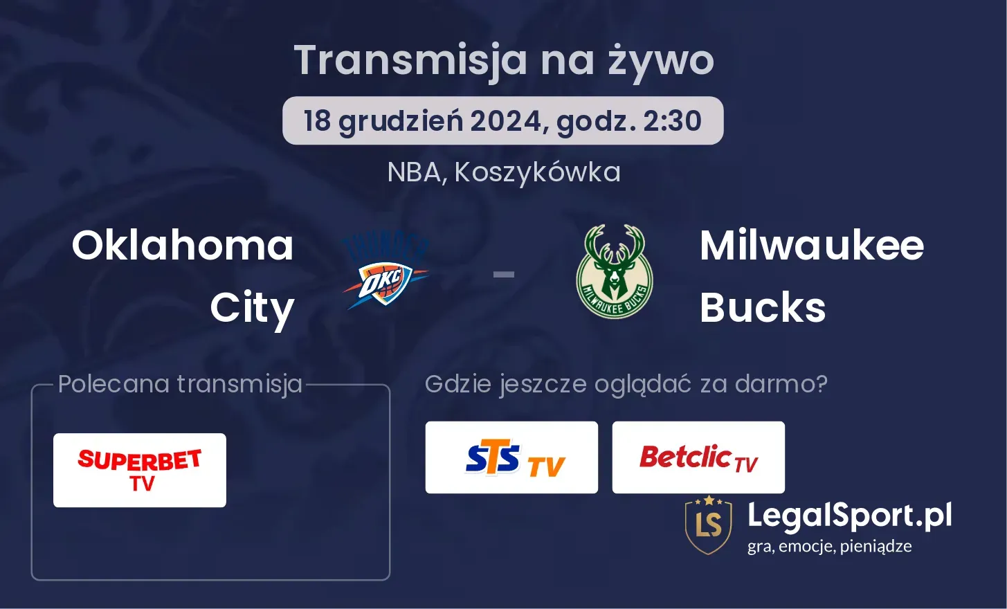 Oklahoma City - Milwaukee Bucks transmisja na żywo