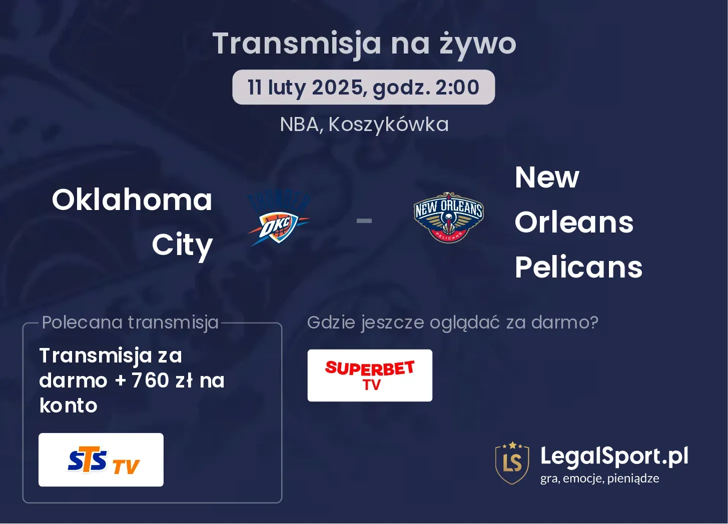 Oklahoma City - New Orleans Pelicans gdzie oglądać?