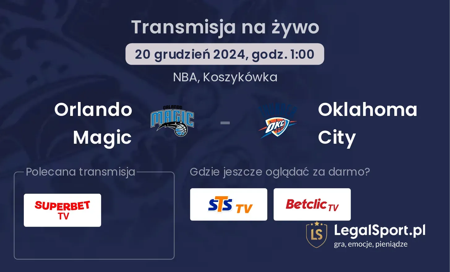 Orlando Magic - Oklahoma City gdzie oglądać?