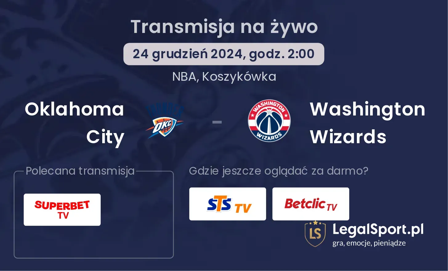 Oklahoma City - Washington Wizards transmisja na żywo