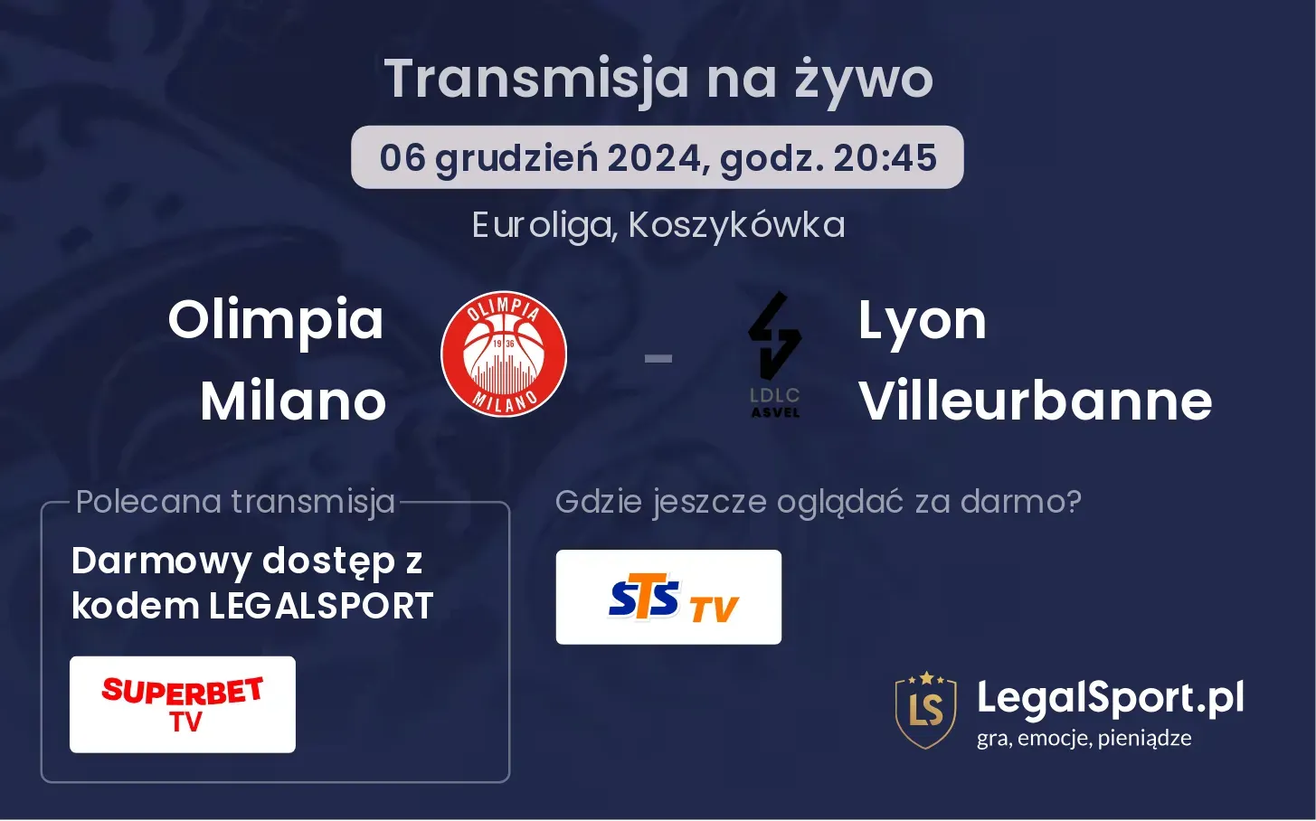 Olimpia Milano - Lyon Villeurbanne transmisja na żywo