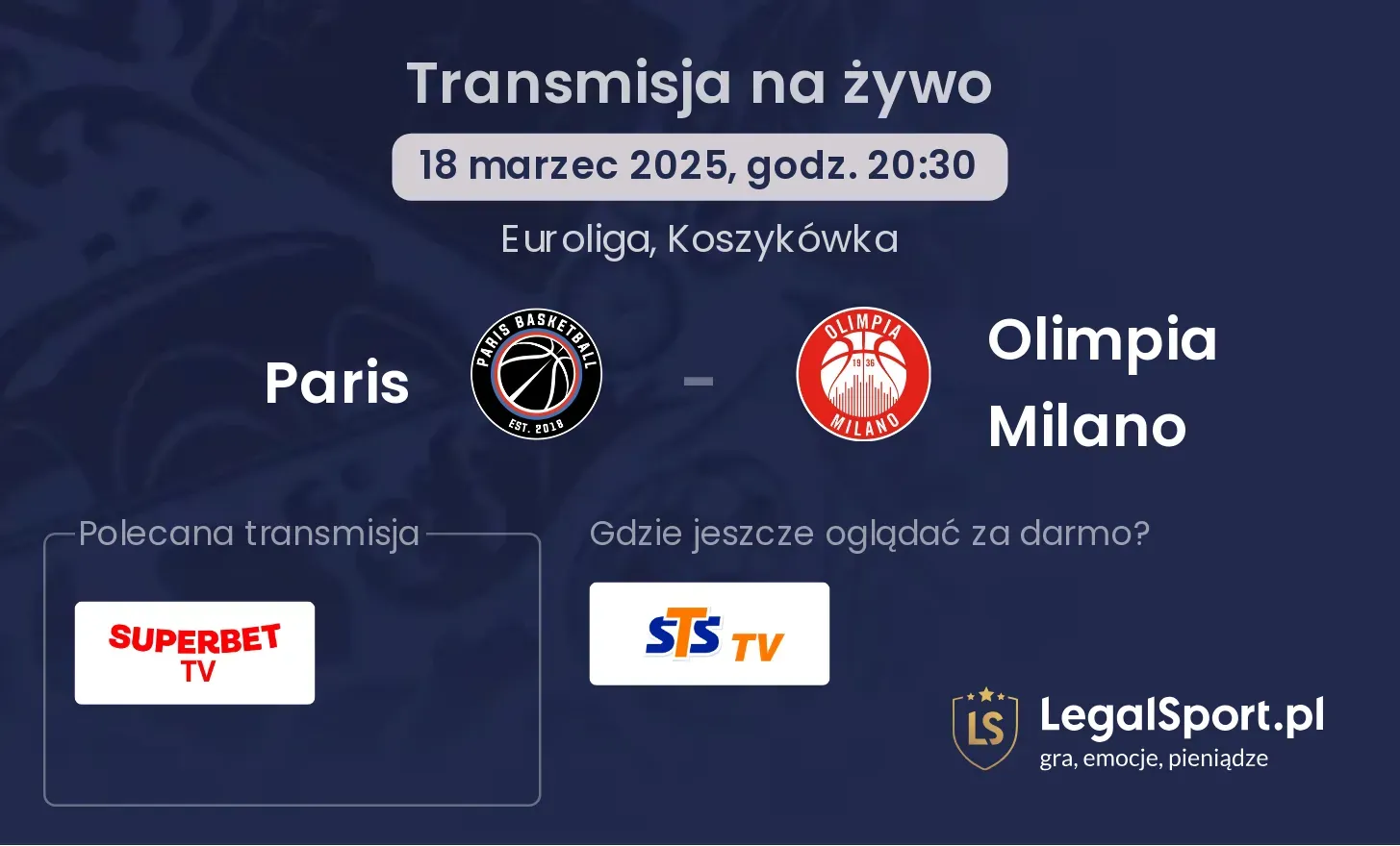 Paris - Olimpia Milano gdzie oglądać?