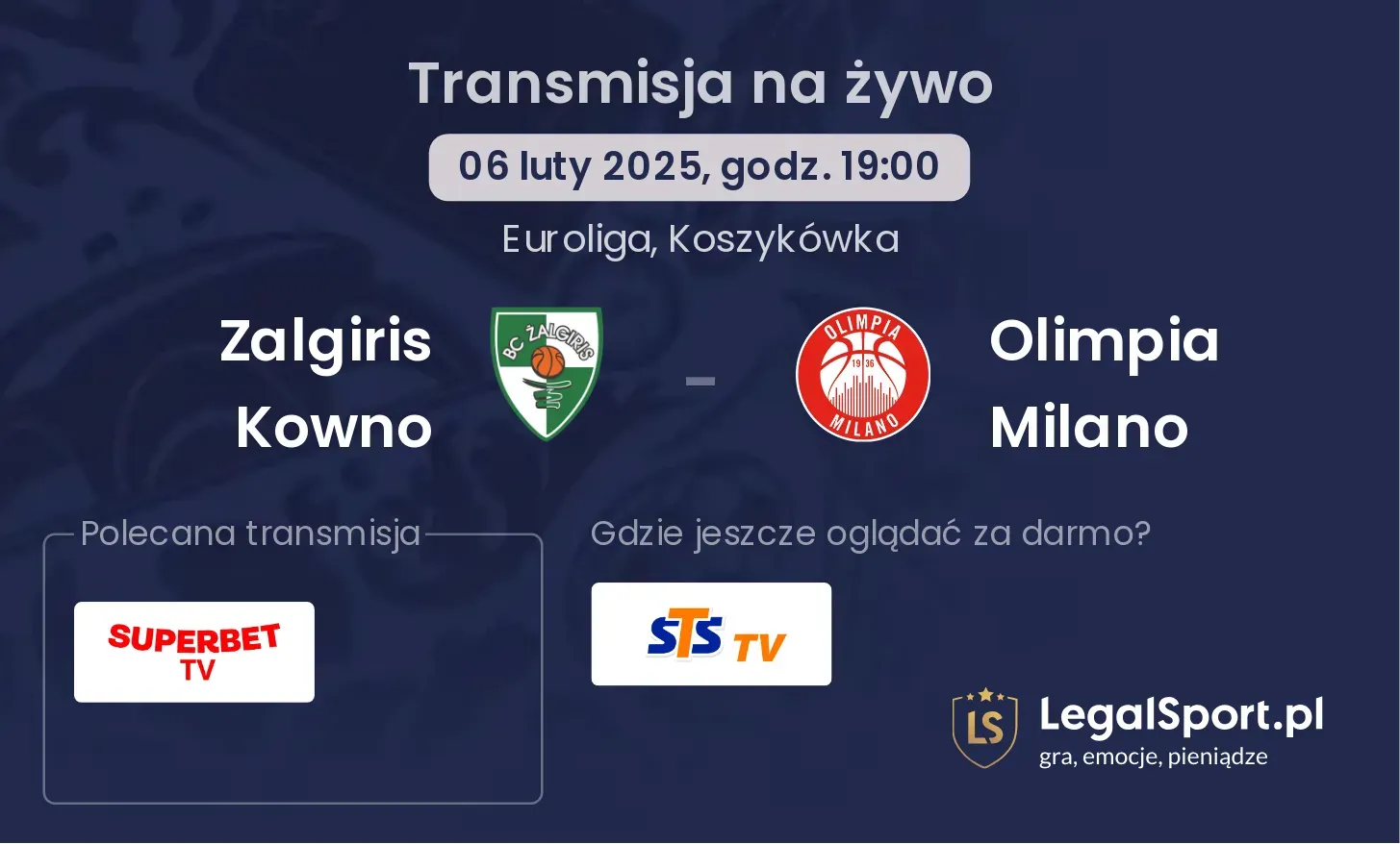 Olimpia Milano - Zalgiris Kowno transmisja na żywo