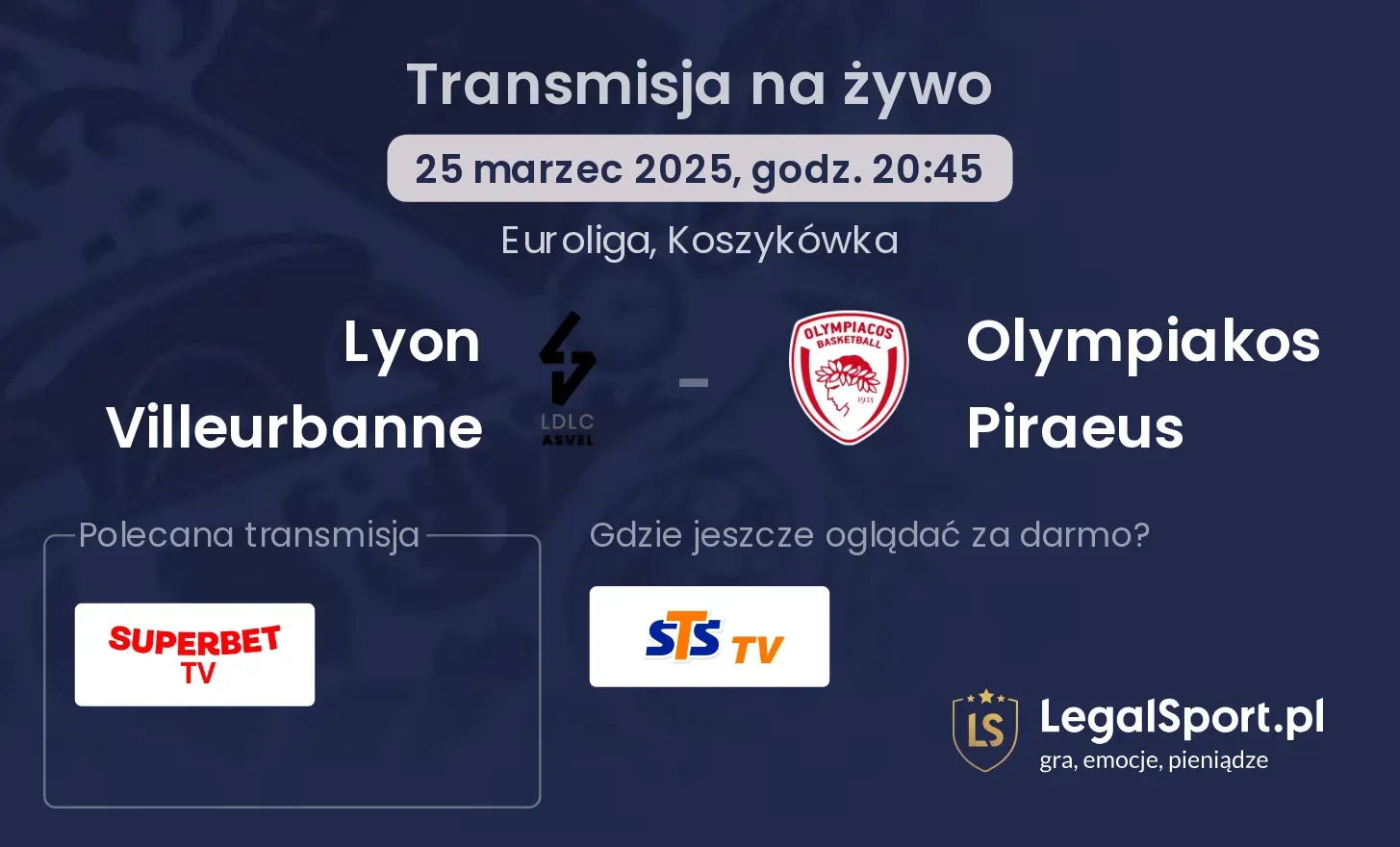 Lyon Villeurbanne - Olympiakos Piraeus gdzie oglądać?