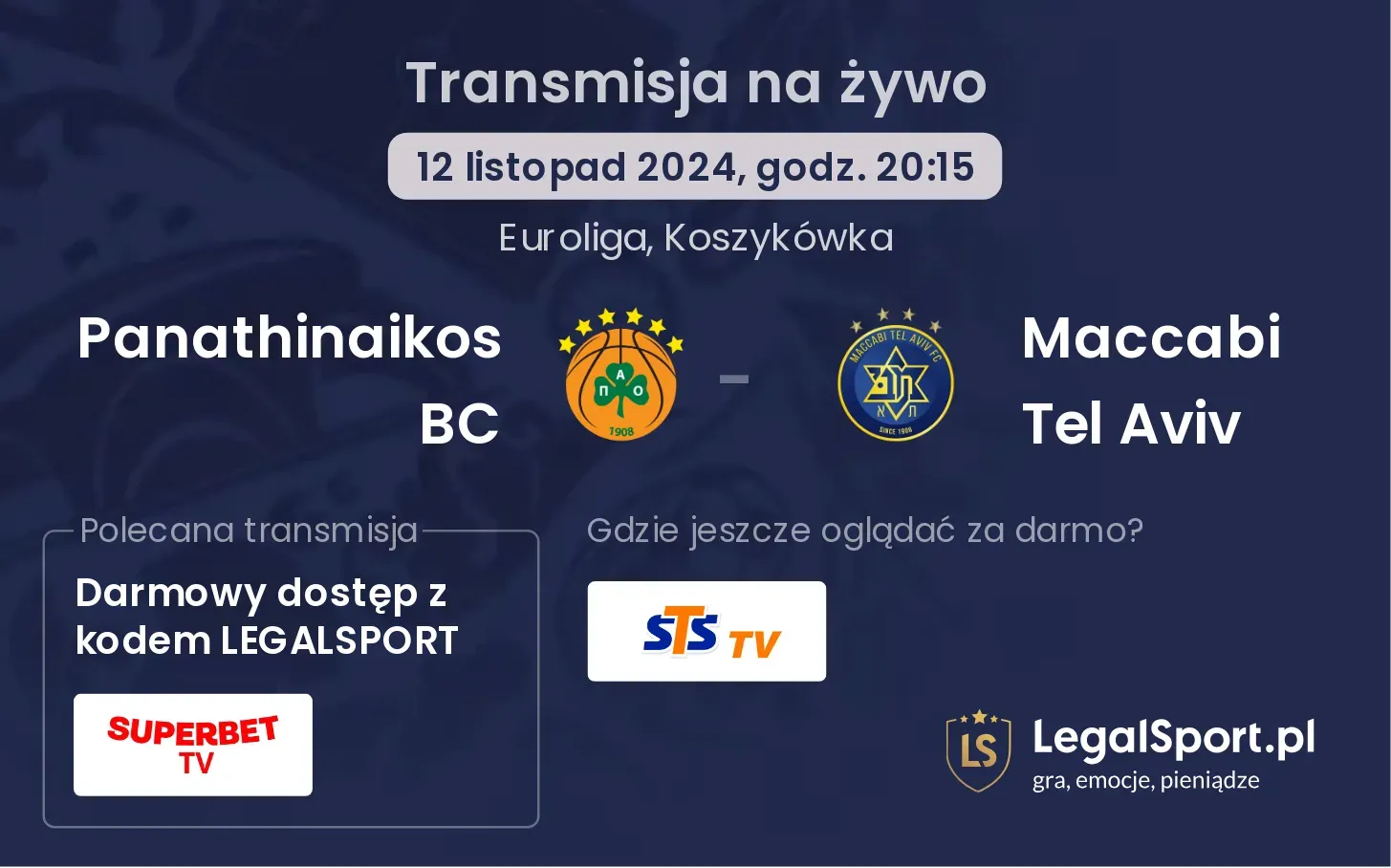 Panathinaikos BC - Maccabi Tel Aviv transmisja na żywo