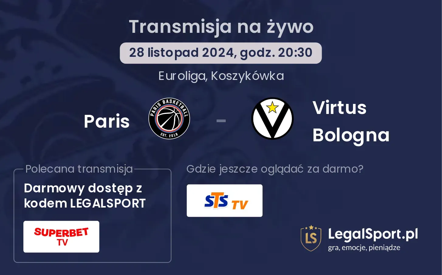 Paris - Virtus Bologna transmisja na żywo