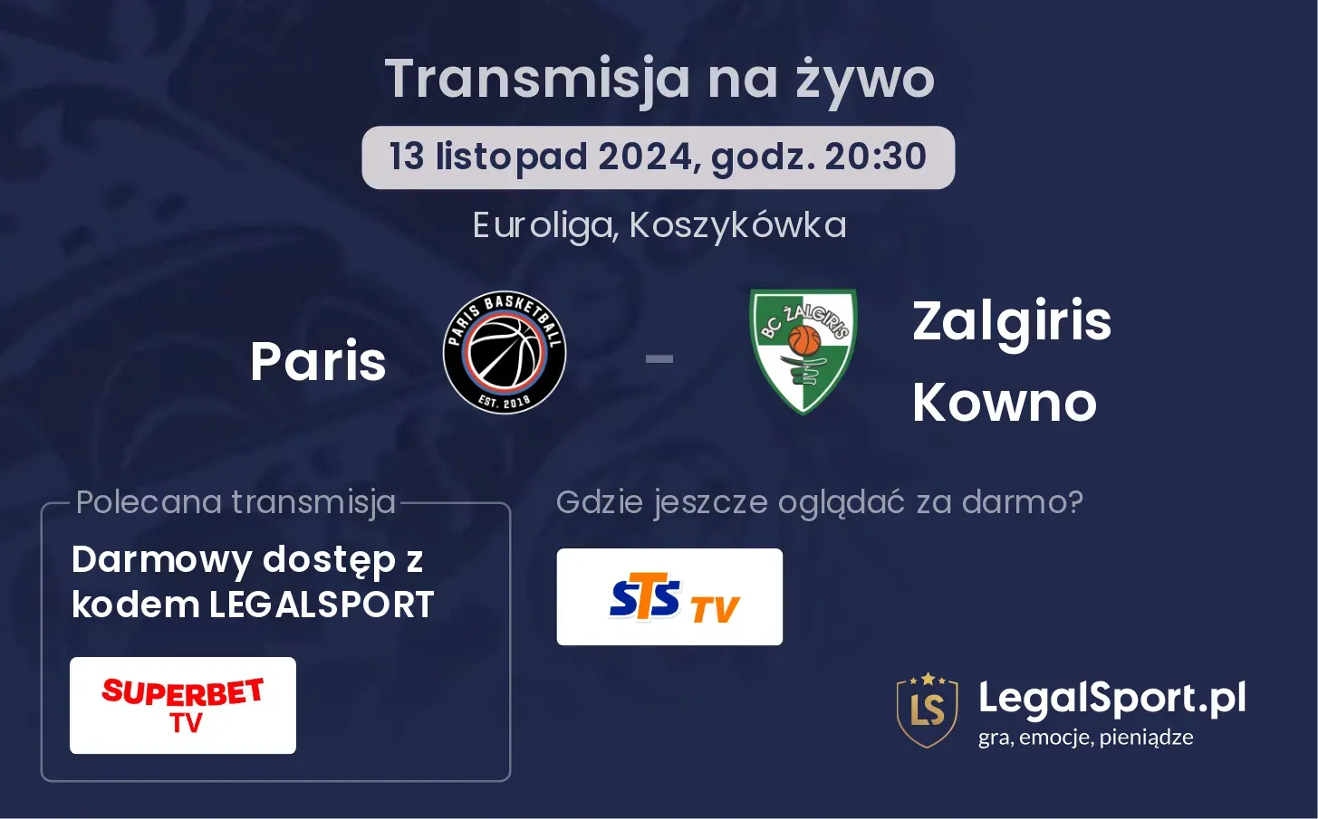 Paris - Zalgiris Kowno transmisja na żywo