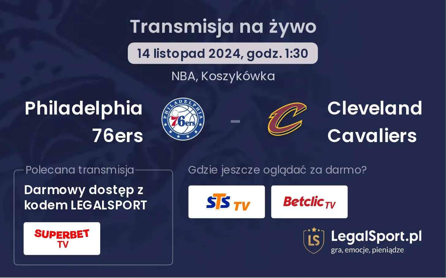 Philadelphia 76ers - Cleveland Cavaliers transmisja na żywo