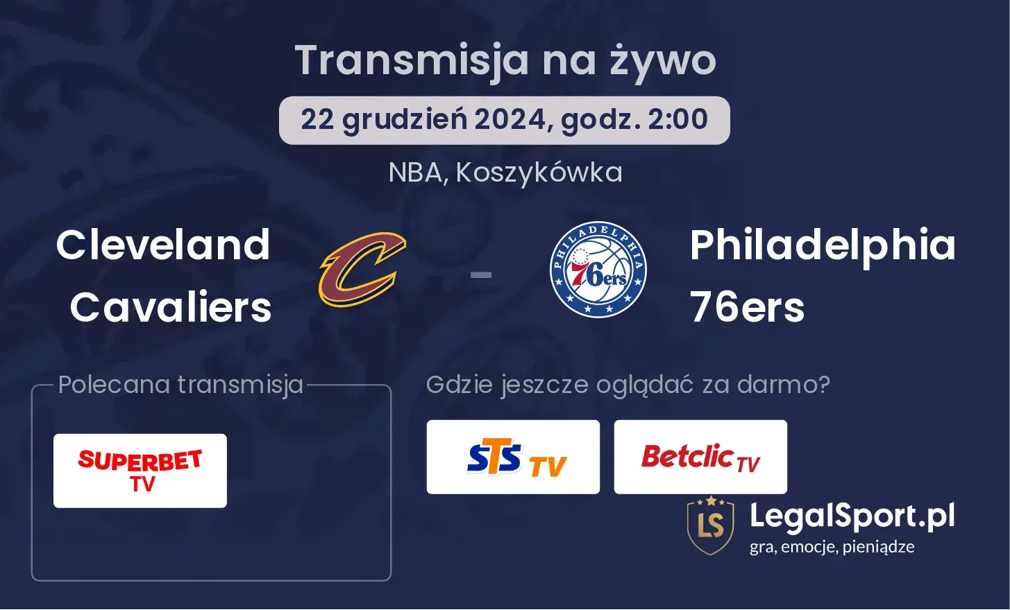 Cleveland Cavaliers - Philadelphia 76ers gdzie oglądać?