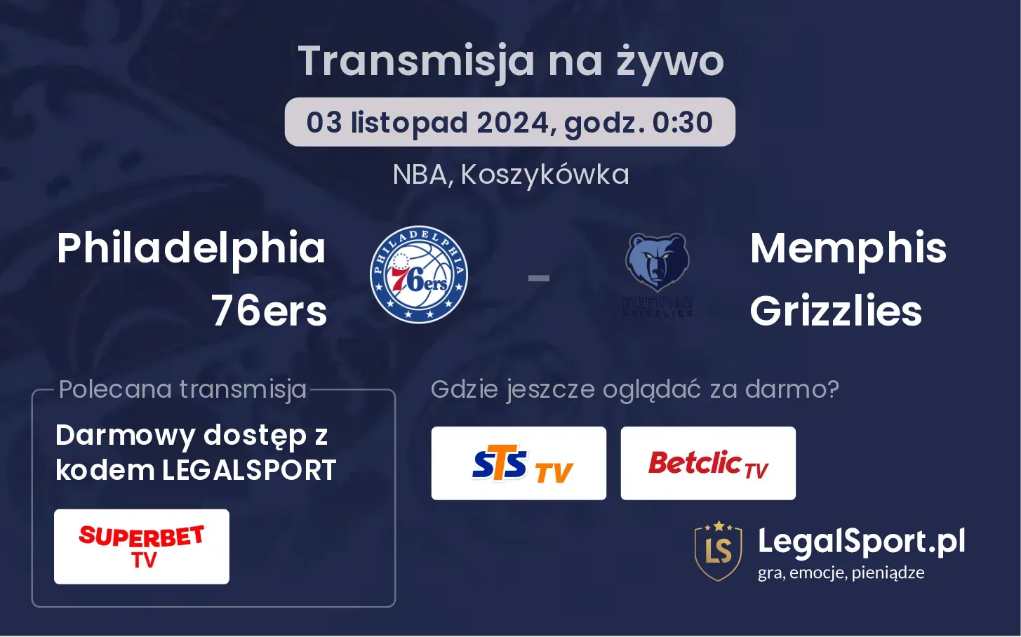 Philadelphia 76ers - Memphis Grizzlies transmisja na żywo