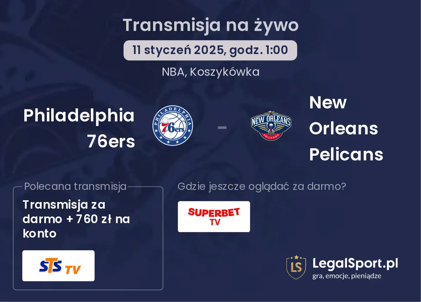 Philadelphia 76ers - New Orleans Pelicans transmisja na żywo