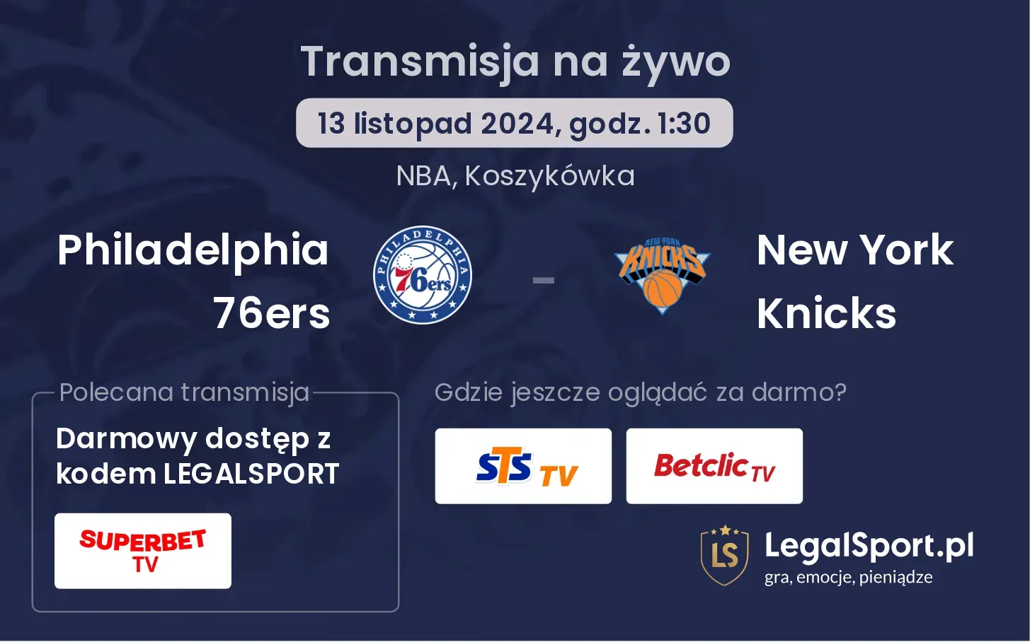 Philadelphia 76ers - New York Knicks transmisja na żywo