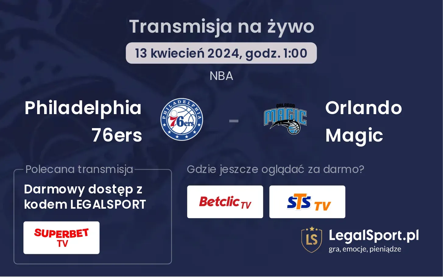 Philadelphia 76ers - Orlando Magic transmisja na żywo