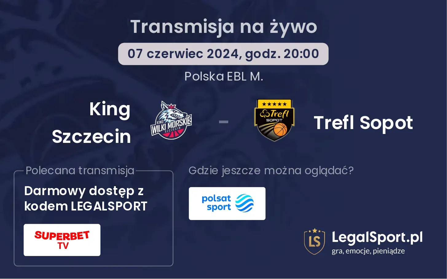 King Szczecin - Trefl Sopot transmisja na żywo