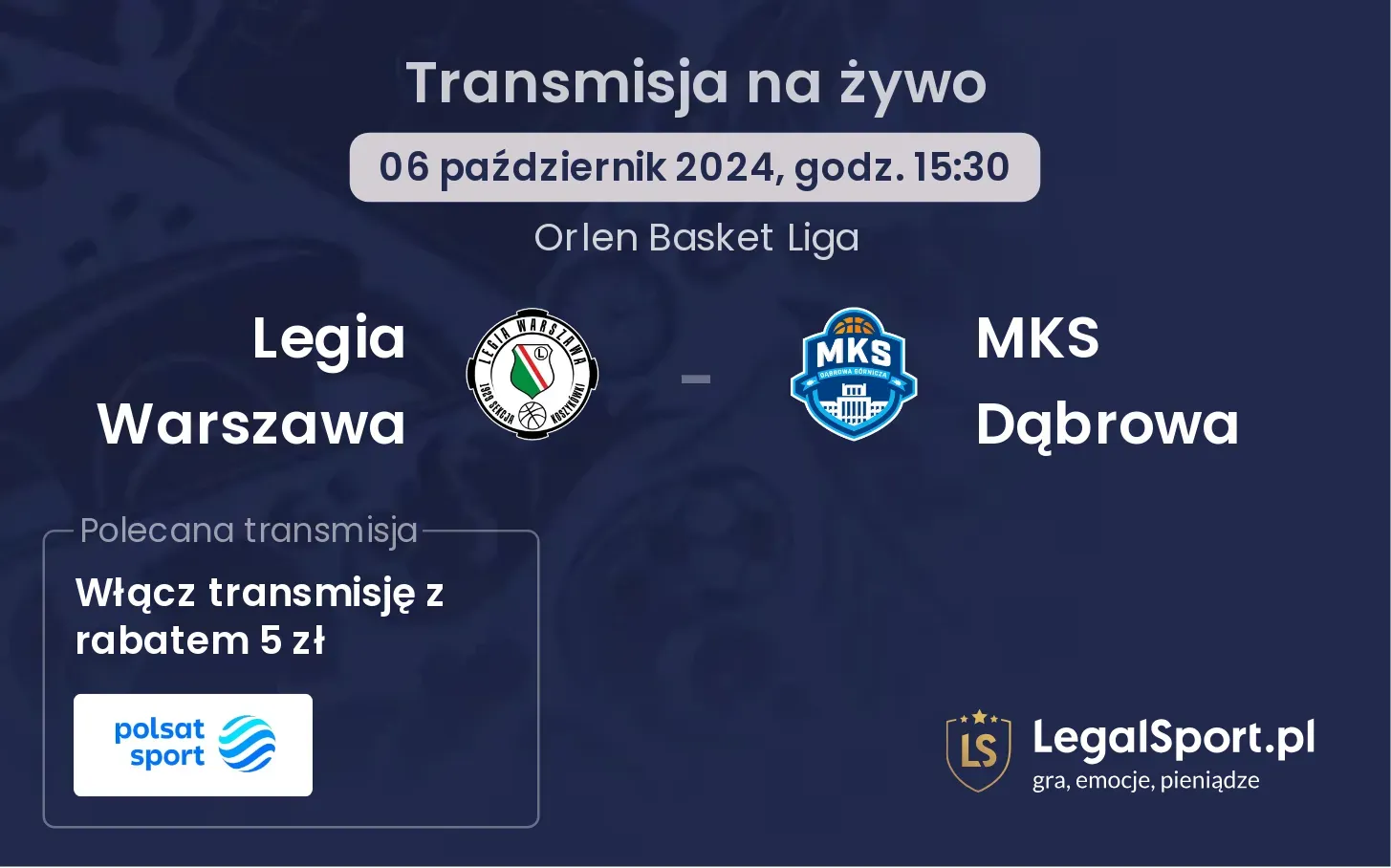 Legia Warszawa - MKS Dąbrowa transmisja na żywo