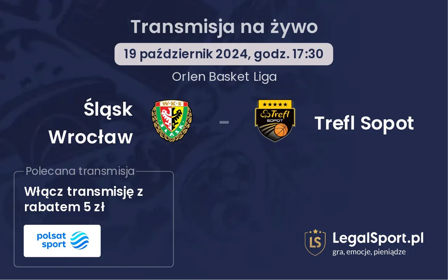 Śląsk Wrocław - Trefl Sopot transmisja na żywo