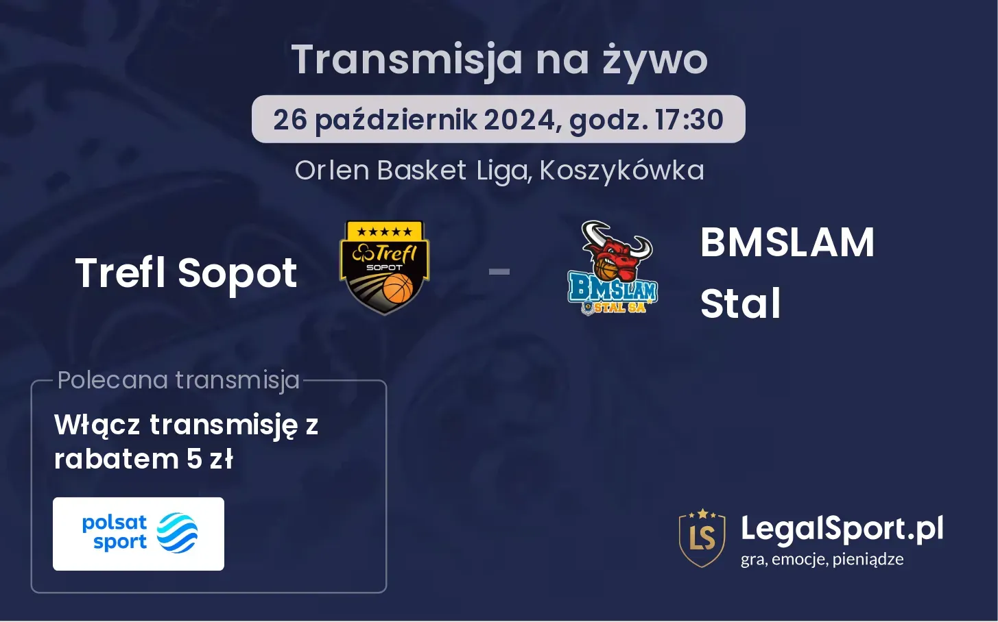 Trefl Sopot - BMSLAM Stal transmisja na żywo