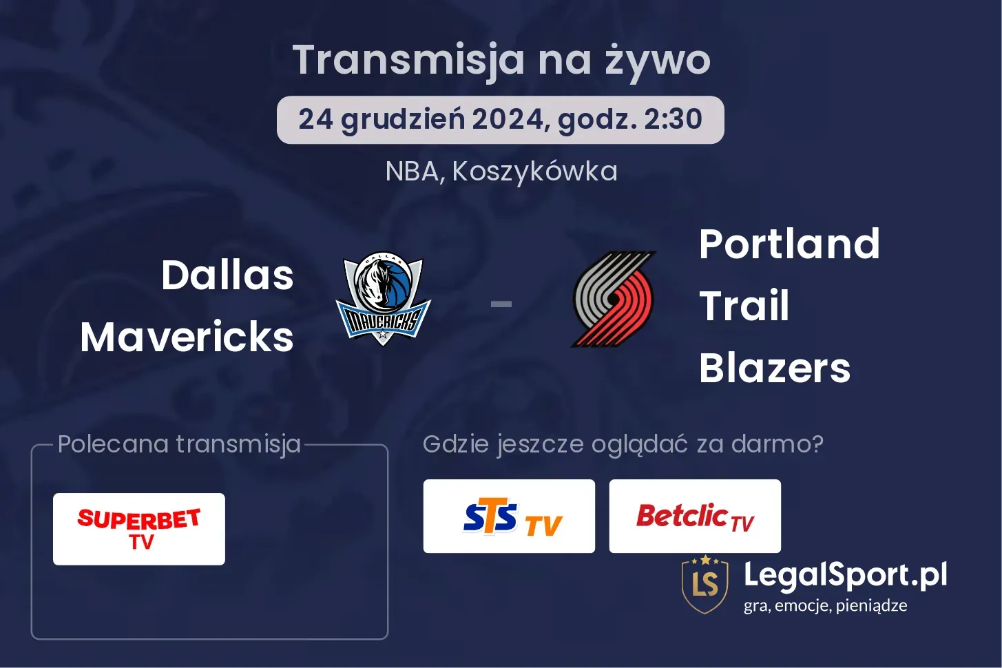 Portland Trail Blazers - Dallas Mavericks transmisja na żywo