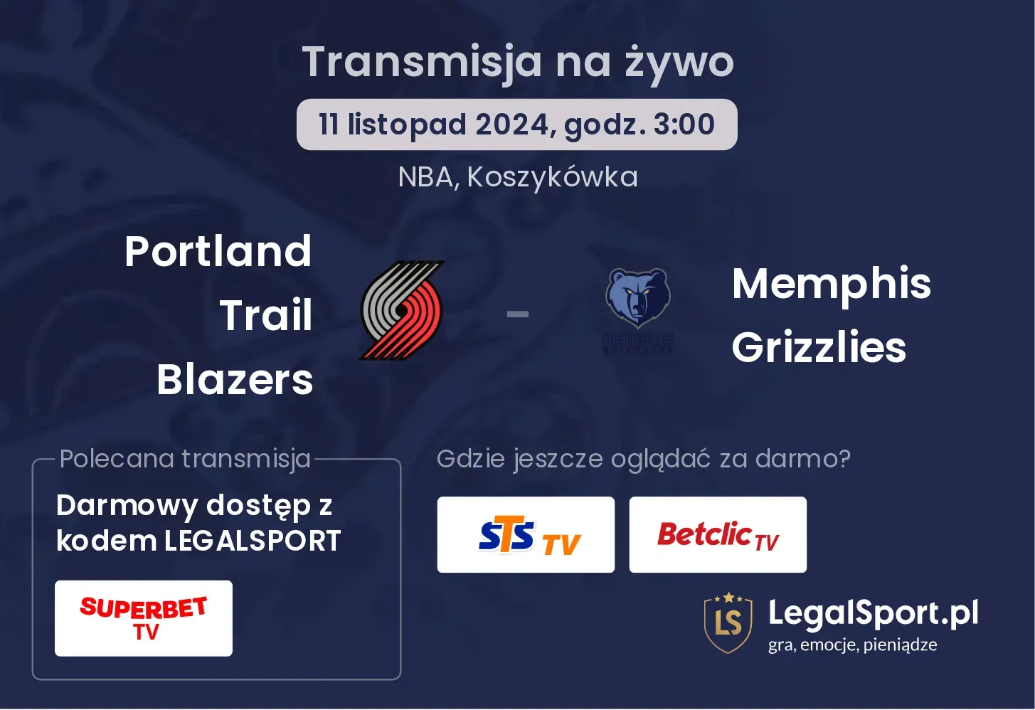 Portland Trail Blazers - Memphis Grizzlies transmisja na żywo