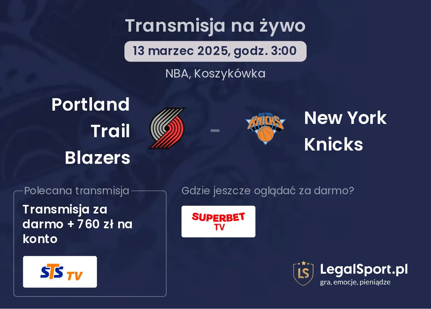 Portland Trail Blazers - New York Knicks transmisja na żywo