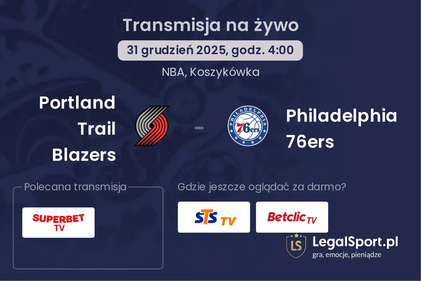 Portland Trail Blazers - Philadelphia 76ers gdzie oglądać?