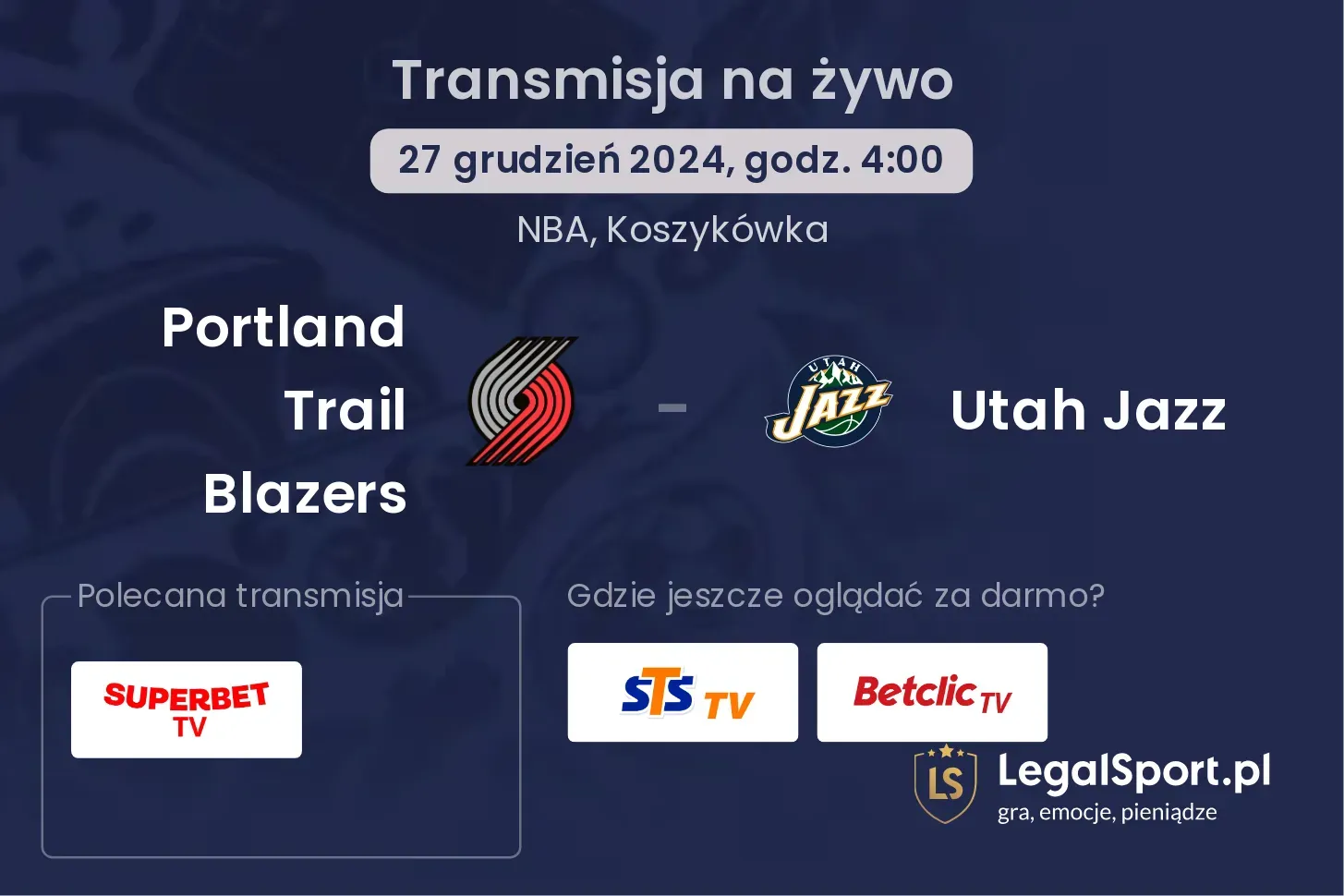 Portland Trail Blazers - Utah Jazz transmisja na żywo