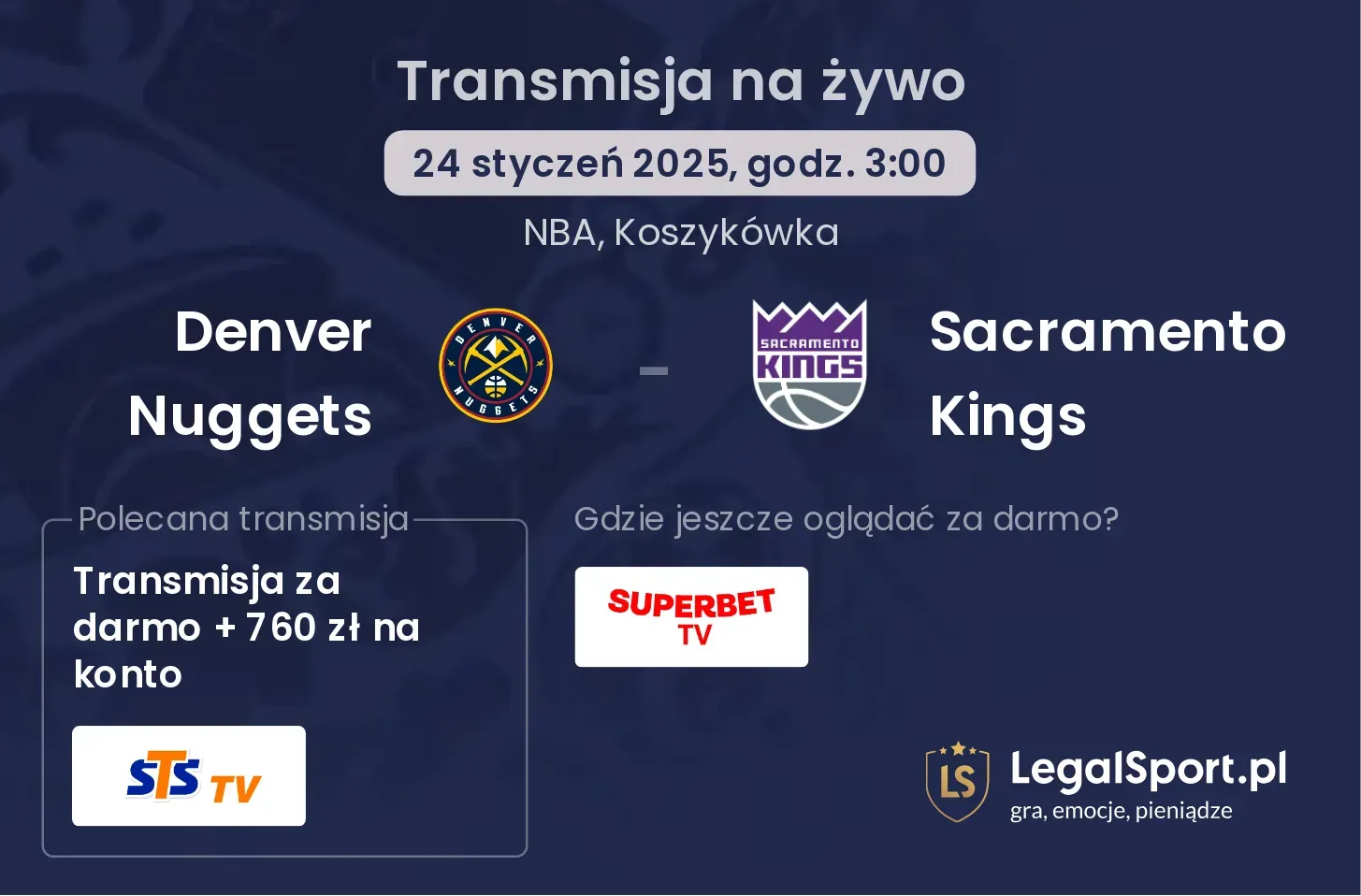 Sacramento Kings - Denver Nuggets transmisja na żywo